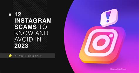12 Instagram scams to know and avoid in 2024 .